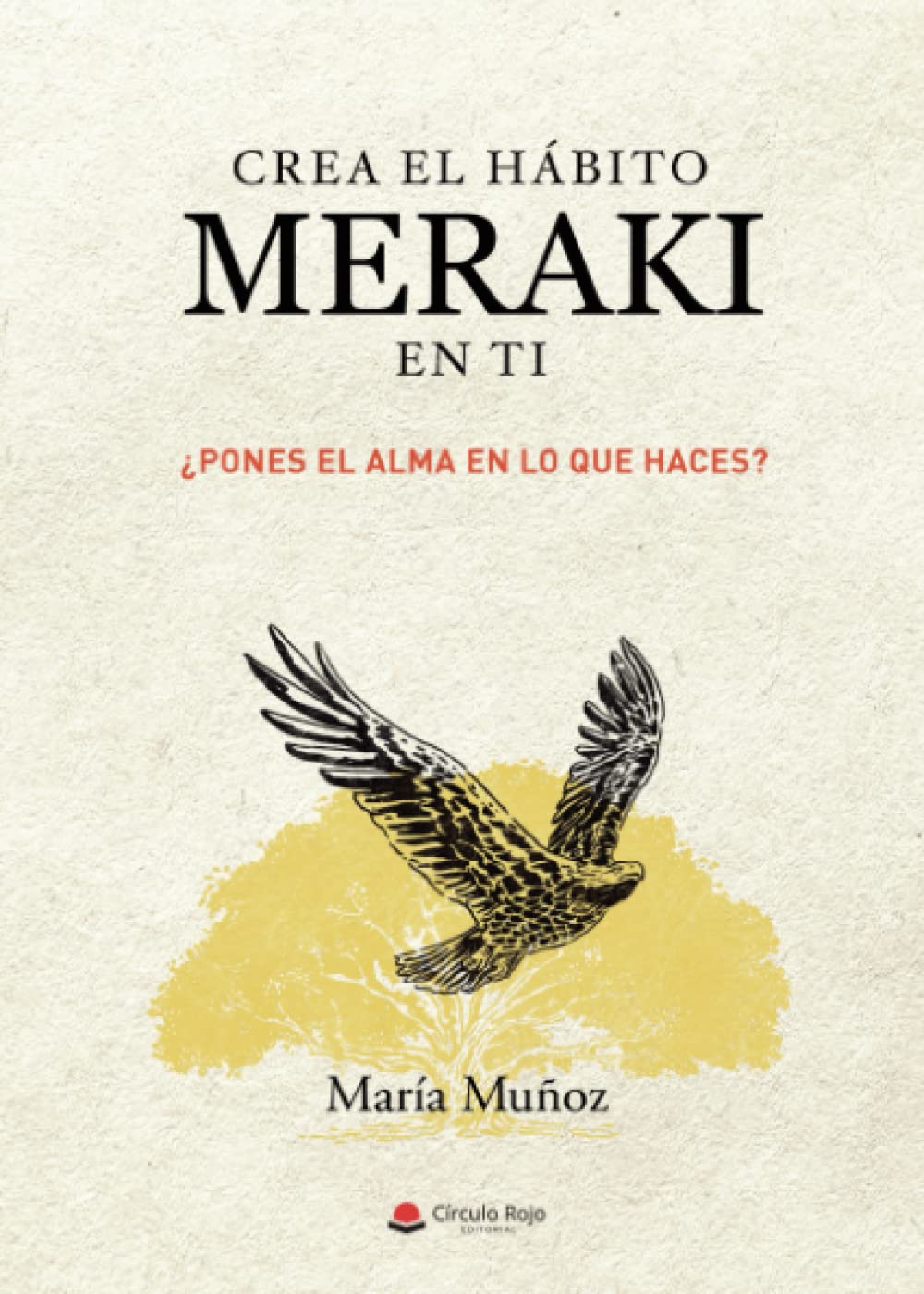 María Muñoz "Crea el hábito Meraki en ti"