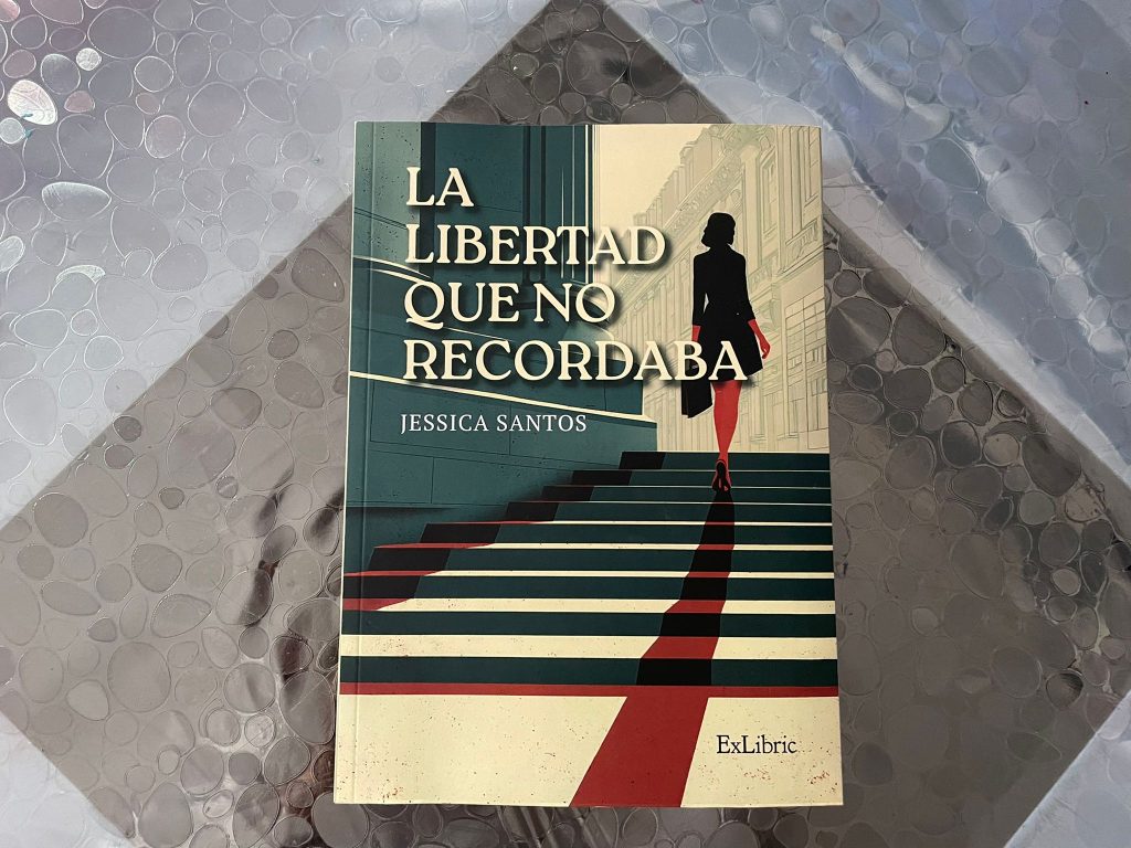 Jessica Santos - La libertad que no recordaba