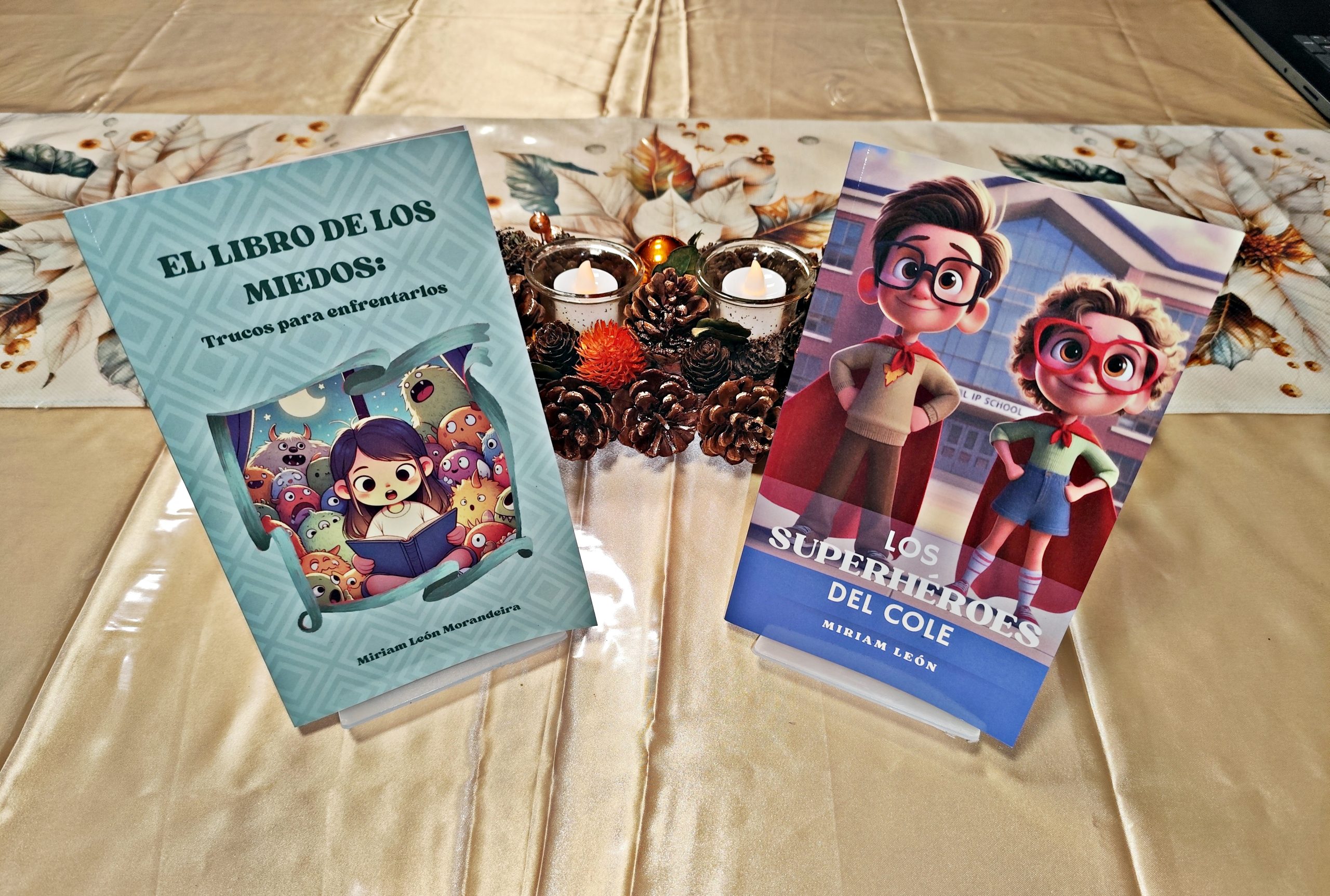 Miriam León -Los Superhéroes del Cole – El Libro de los Miedos