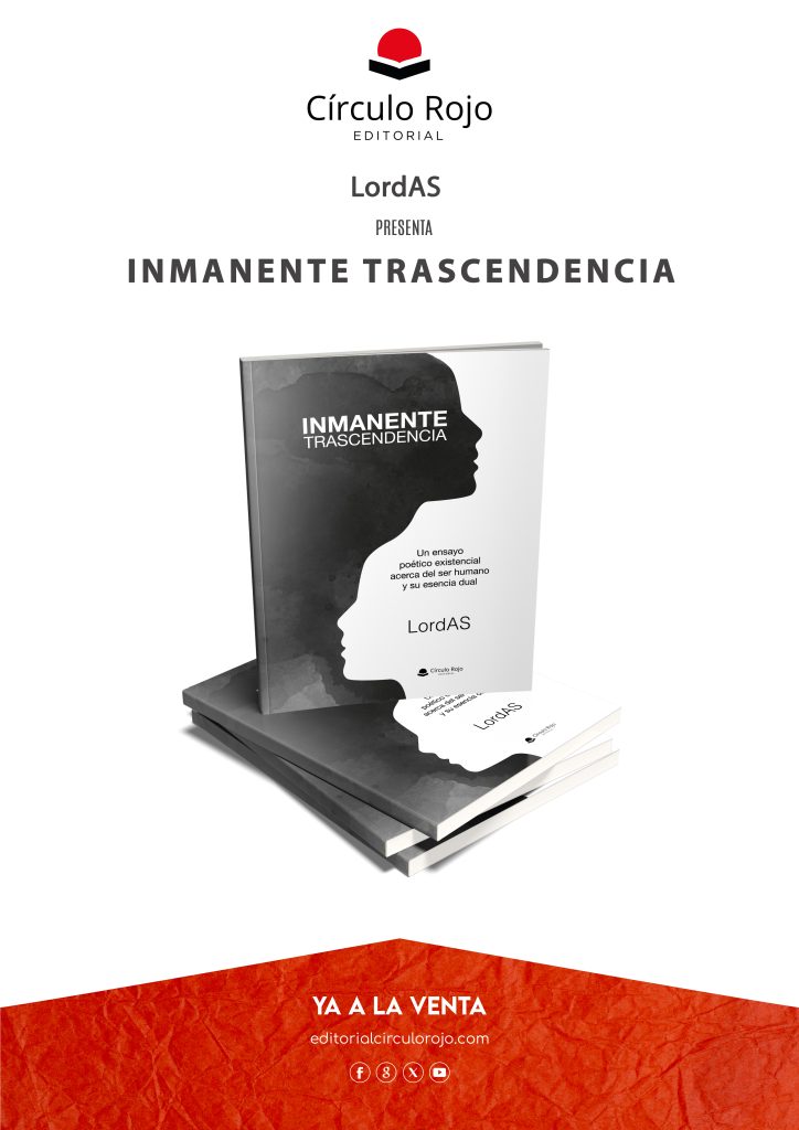 LordAS – «Inmanente Trascendencia – Un ensayo poético