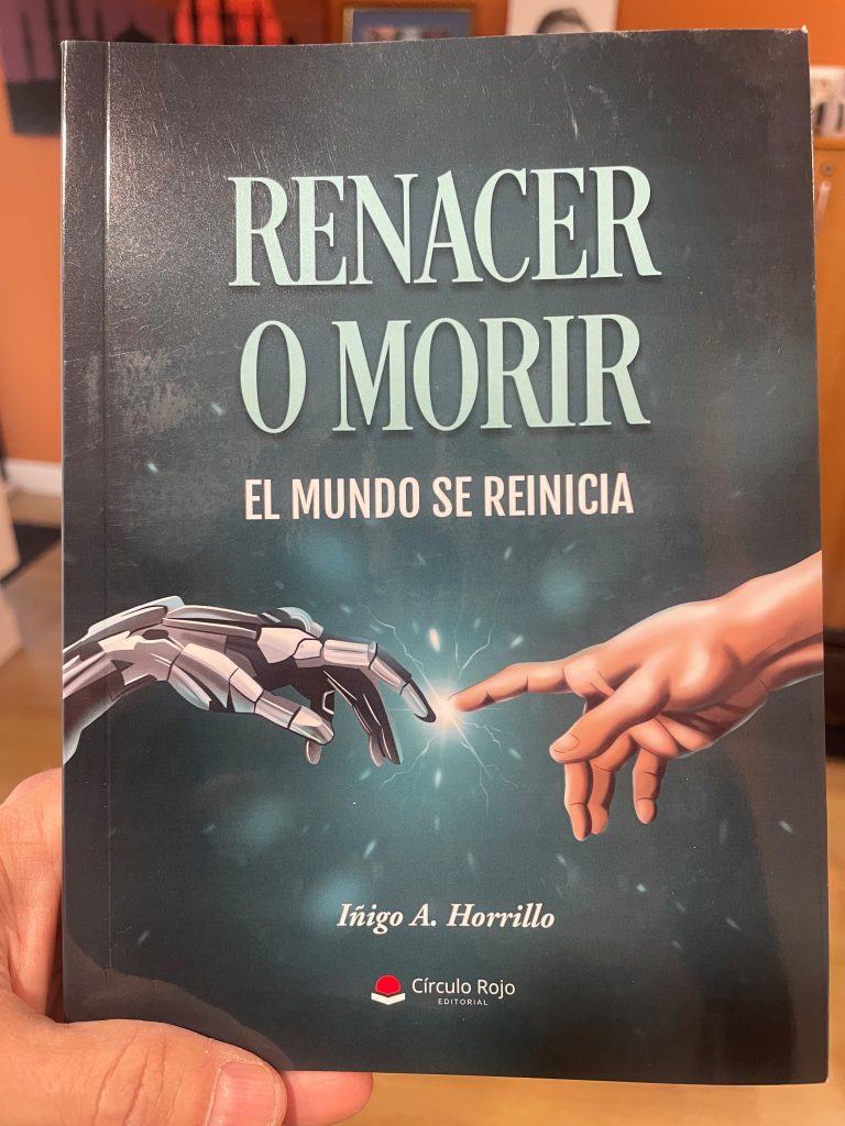 Iñigo A. Horrillo - Renacer o morir