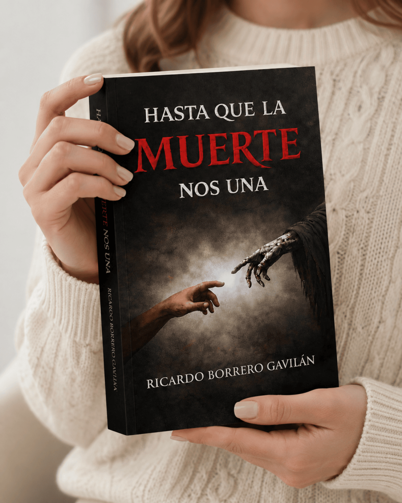 Hasta que la muerte nos una - Ricardo Borrero Gavilán